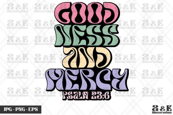 Christian Goodness and Mercy Bible Verse T-Shirt Designs Review