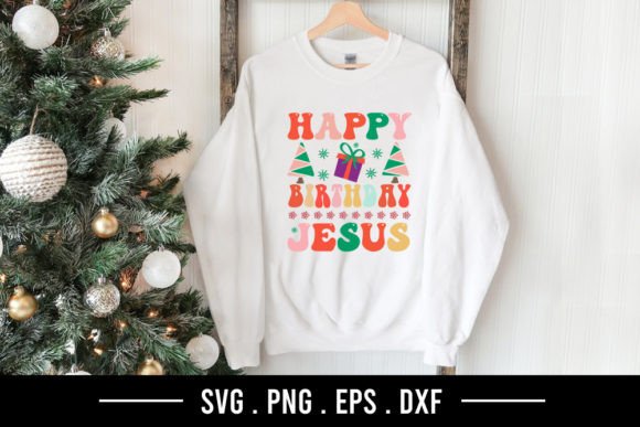 Happy Birthday Jesus SVG for T-Shirt Designs
