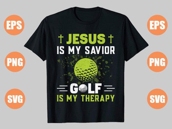 Jesus is My Savior Golf is My Therapy T-Shirt Designs